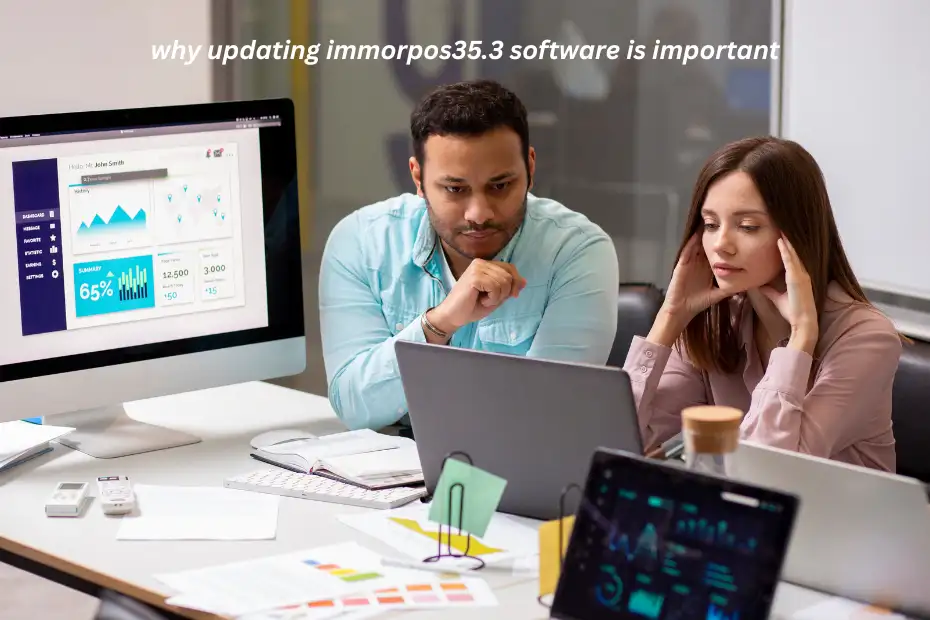why updating immorpos35.3 software is important